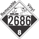 Corrosive Class 8 UN2686 Removable Vinyl DOT Placard