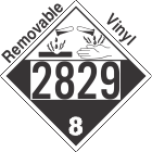 Corrosive Class 8 UN2829 Removable Vinyl DOT Placard