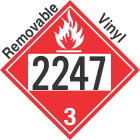 Flammable Class 3 UN2247 Removable Vinyl DOT Placard