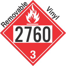 Flammable Class 3 UN2760 Removable Vinyl DOT Placard
