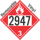 Flammable Class 3 UN2947 Removable Vinyl DOT Placard