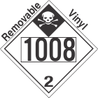 Inhalation Hazard Class 2.3 UN1008 Removable Vinyl DOT Placard