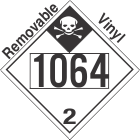 Inhalation Hazard Class 2.3 UN1064 Removable Vinyl DOT Placard