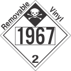 Inhalation Hazard Class 2.3 UN1967 Removable Vinyl DOT Placard
