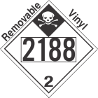 Inhalation Hazard Class 2.3 UN2188 Removable Vinyl DOT Placard