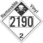 Inhalation Hazard Class 2.3 UN2190 Removable Vinyl DOT Placard