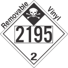 Inhalation Hazard Class 2.3 UN2195 Removable Vinyl DOT Placard
