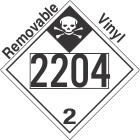 Inhalation Hazard Class 2.3 UN2204 Removable Vinyl DOT Placard