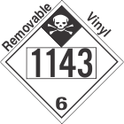 Inhalation Hazard Class 6.1 UN1143 Removable Vinyl DOT Placard