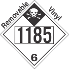 Inhalation Hazard Class 6.1 UN1185 Removable Vinyl DOT Placard