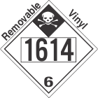 Inhalation Hazard Class 6.1 UN1614 Removable Vinyl DOT Placard