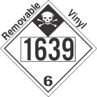 Inhalation Hazard Class 6.1 UN1639 Removable Vinyl DOT Placard