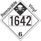 Inhalation Hazard Class 6.1 UN1642 Removable Vinyl DOT Placard