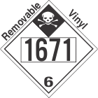 Inhalation Hazard Class 6.1 UN1671 Removable Vinyl DOT Placard