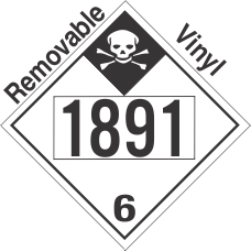 Inhalation Hazard Class 6.1 UN1891 Removable Vinyl DOT Placard