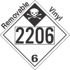 Inhalation Hazard Class 6.1 UN2206 Removable Vinyl DOT Placard