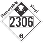 Inhalation Hazard Class 6.1 UN2306 Removable Vinyl DOT Placard