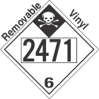 Inhalation Hazard Class 6.1 UN2471 Removable Vinyl DOT Placard