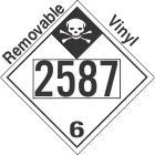 Inhalation Hazard Class 6.1 UN2587 Removable Vinyl DOT Placard
