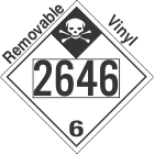 Inhalation Hazard Class 6.1 UN2646 Removable Vinyl DOT Placard