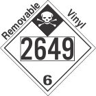 Inhalation Hazard Class 6.1 UN2649 Removable Vinyl DOT Placard