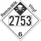Inhalation Hazard Class 6.1 UN2753 Removable Vinyl DOT Placard