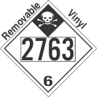 Inhalation Hazard Class 6.1 UN2763 Removable Vinyl DOT Placard