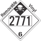 Inhalation Hazard Class 6.1 UN2771 Removable Vinyl DOT Placard