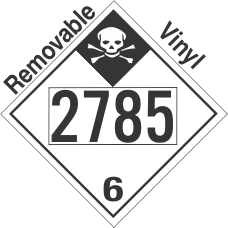 Inhalation Hazard Class 6.1 UN2785 Removable Vinyl DOT Placard