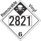 Inhalation Hazard Class 6.1 UN2821 Removable Vinyl DOT Placard