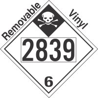 Inhalation Hazard Class 6.1 UN2839 Removable Vinyl DOT Placard