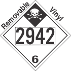 Inhalation Hazard Class 6.1 UN2942 Removable Vinyl DOT Placard