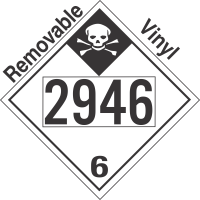 Inhalation Hazard Class 6.1 UN2946 Removable Vinyl DOT Placard