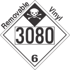 Inhalation Hazard Class 6.1 UN3080 Removable Vinyl DOT Placard