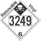 Inhalation Hazard Class 6.1 UN3249 Removable Vinyl DOT Placard