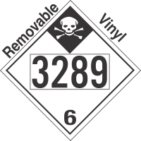 Inhalation Hazard Class 6.1 UN3289 Removable Vinyl DOT Placard