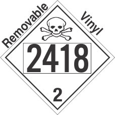 Toxic Gas Class 2.3 UN2418 Removable Vinyl DOT Placard