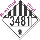Miscellaneous Dangerous Goods Class 9 UN3481 20mil Rigid Vinyl DOT Placard