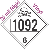 Poison Toxic Class 6.1 UN1092 20mil Rigid Vinyl DOT Placard