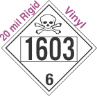 Poison Toxic Class 6.1 UN1603 20mil Rigid Vinyl DOT Placard