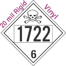 Poison Toxic Class 6.1 UN1722 20mil Rigid Vinyl DOT Placard