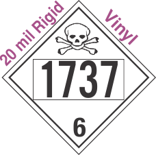 Poison Toxic Class 6.1 UN1737 20mil Rigid Vinyl DOT Placard