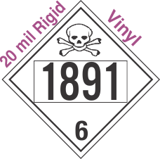 Poison Toxic Class 6.1 UN1891 20mil Rigid Vinyl DOT Placard