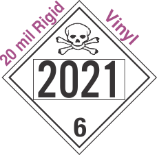 Poison Toxic Class 6.1 UN2021 20mil Rigid Vinyl DOT Placard