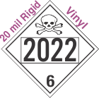 Poison Toxic Class 6.1 UN2022 20mil Rigid Vinyl DOT Placard