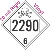 Poison Toxic Class 6.1 UN2290 20mil Rigid Vinyl DOT Placard