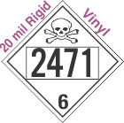 Poison Toxic Class 6.1 UN2471 20mil Rigid Vinyl DOT Placard