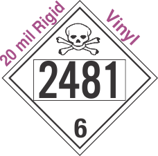 Poison Toxic Class 6.1 UN2481 20mil Rigid Vinyl DOT Placard