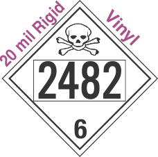 Poison Toxic Class 6.1 UN2482 20mil Rigid Vinyl DOT Placard