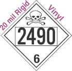 Poison Toxic Class 6.1 UN2490 20mil Rigid Vinyl DOT Placard